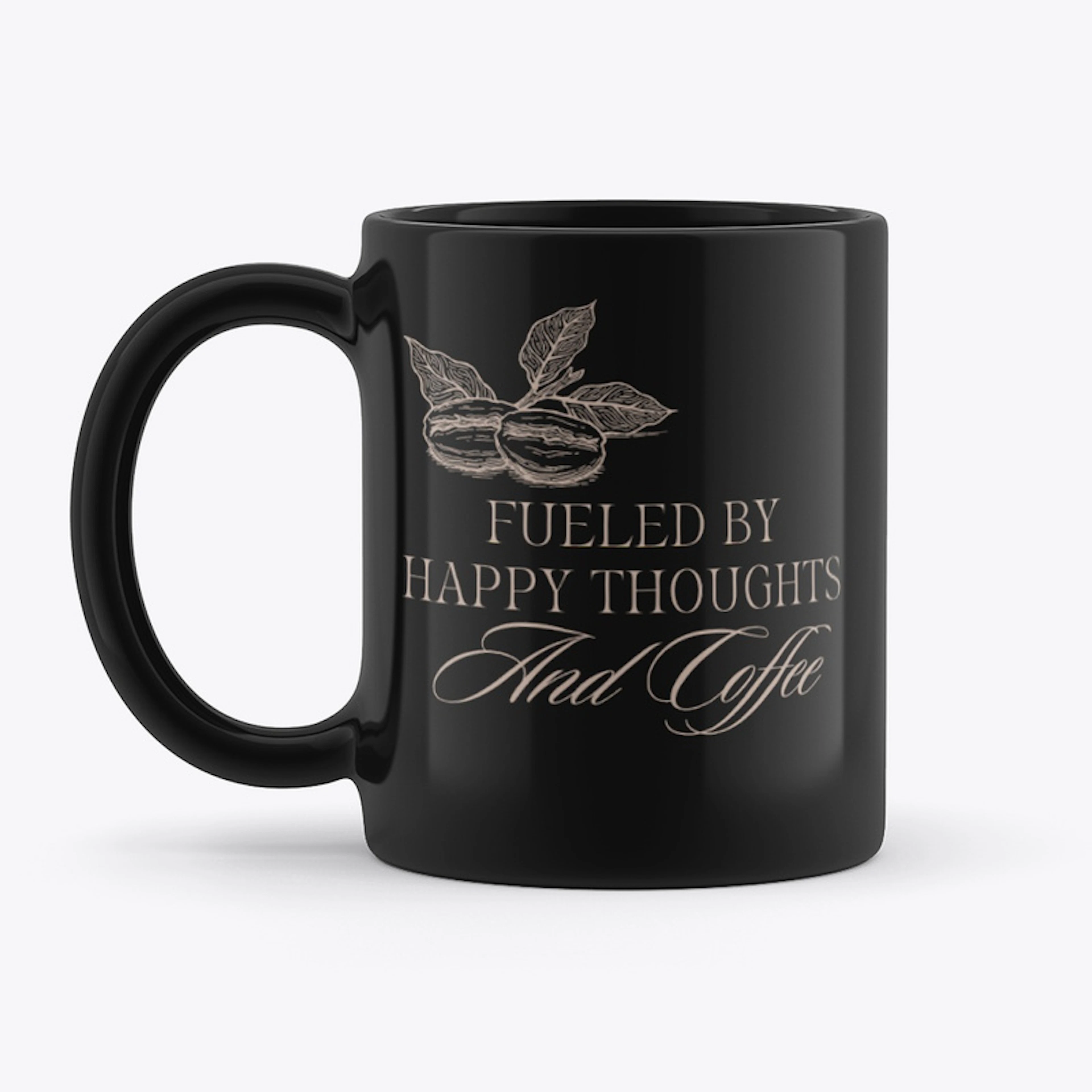 Happy Thoughts and Coffee - Mug